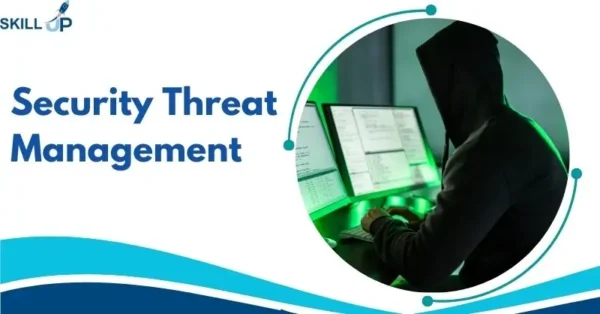 Security Threat Management