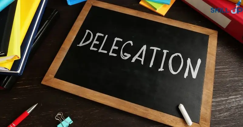 Delegation Skills