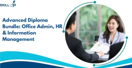 Advanced Diploma Bundle: Office Admin, HR & Information Management