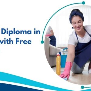 Advanced Diploma in Cleaning with Free Certificate