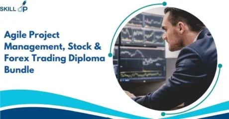 Agile Project Management, Stock & Forex Trading Diploma Bundle