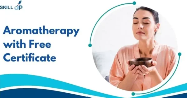 Aromatherapy with Free Certificate