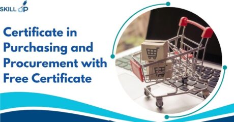 Certificate in Purchasing and Procurement with Free Certificate