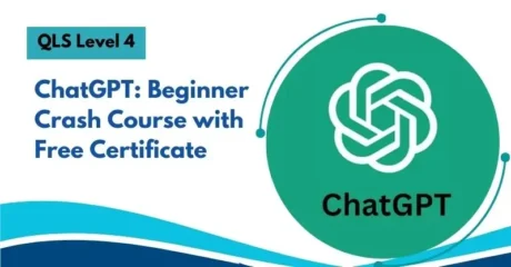 ChatGPT: Beginner Crash Course with Free Certificate