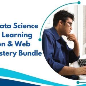 Ultimate Data Science & Machine Learning with Python & Web Design Mastery Bundle