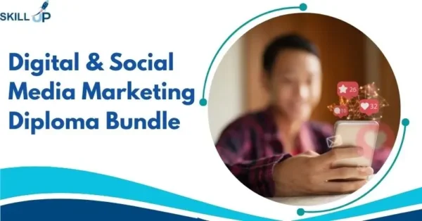 Digital & Social Media Marketing Diploma Bundle