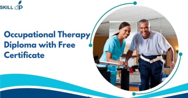 Occupational Therapy Diploma with Free Certificate