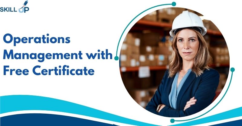 Operations Management with Free Certificate