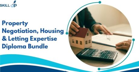 Property Negotiation, Housing & Letting Expertise Diploma Bundle