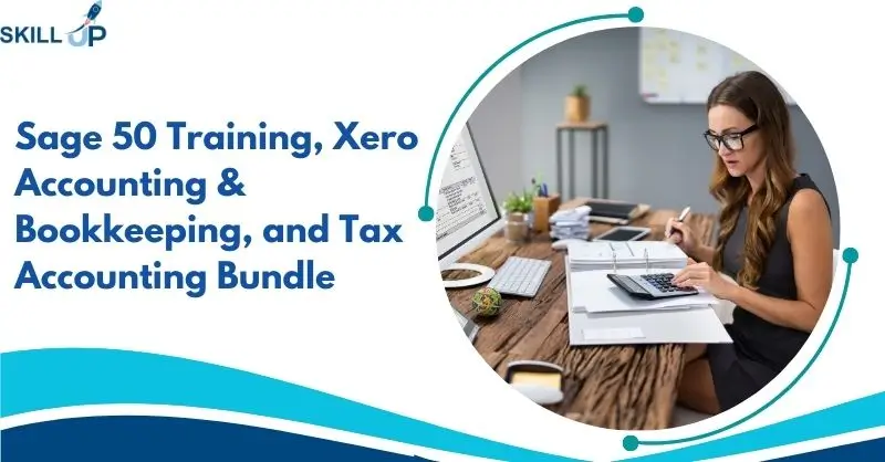 Sage 50 Training, Xero Accounting & Bookkeeping, and Tax Accounting Bundle