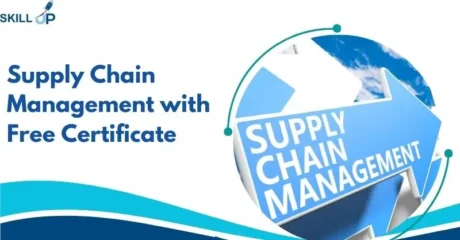 Supply Chain Management with Free Certificate